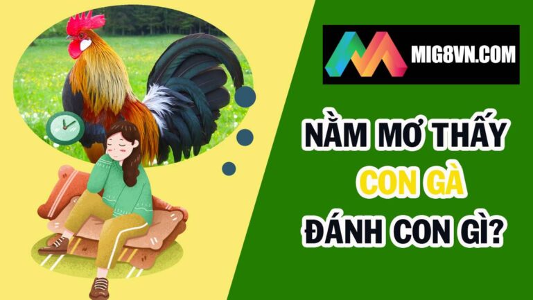 Nằm mơ thấy con gà