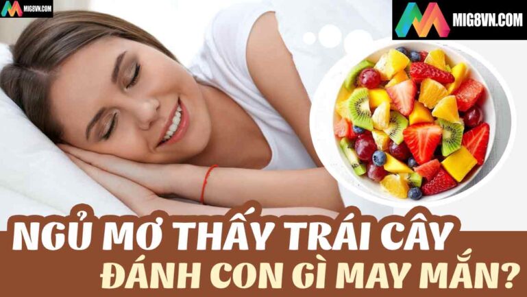 Mơ thấy trái cây