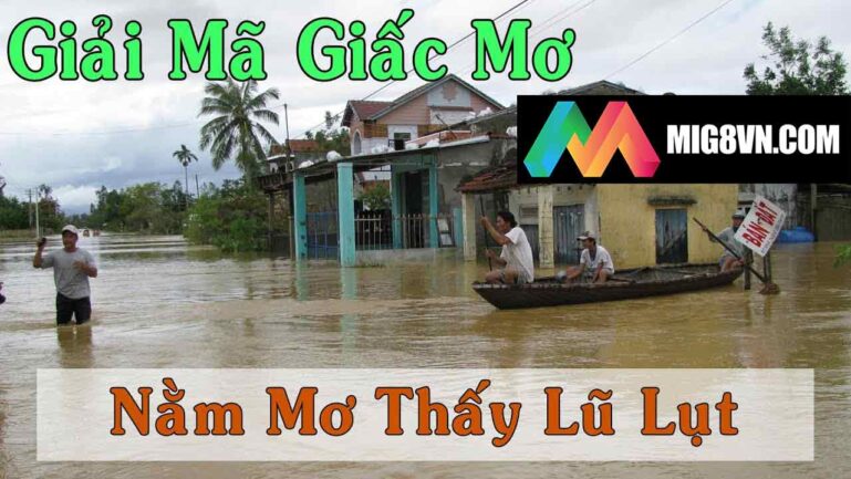 Nằm mơ thấy lũ lụt