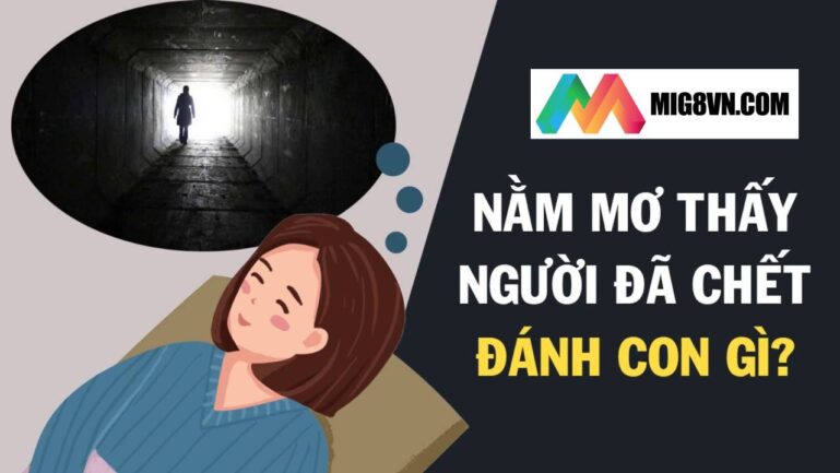 Nằm mơ thấy người chết