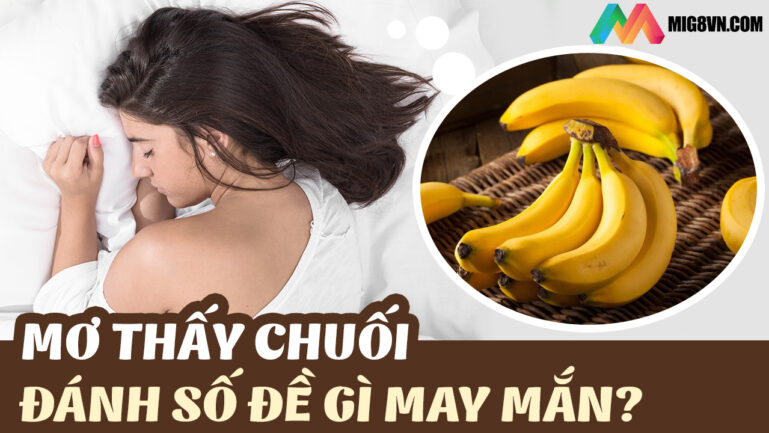Mơ thấy chuối