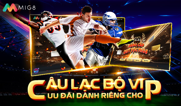 THỂ THAO - CÂU LẠC BỘ VIP