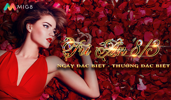 Tri ân 8/3
